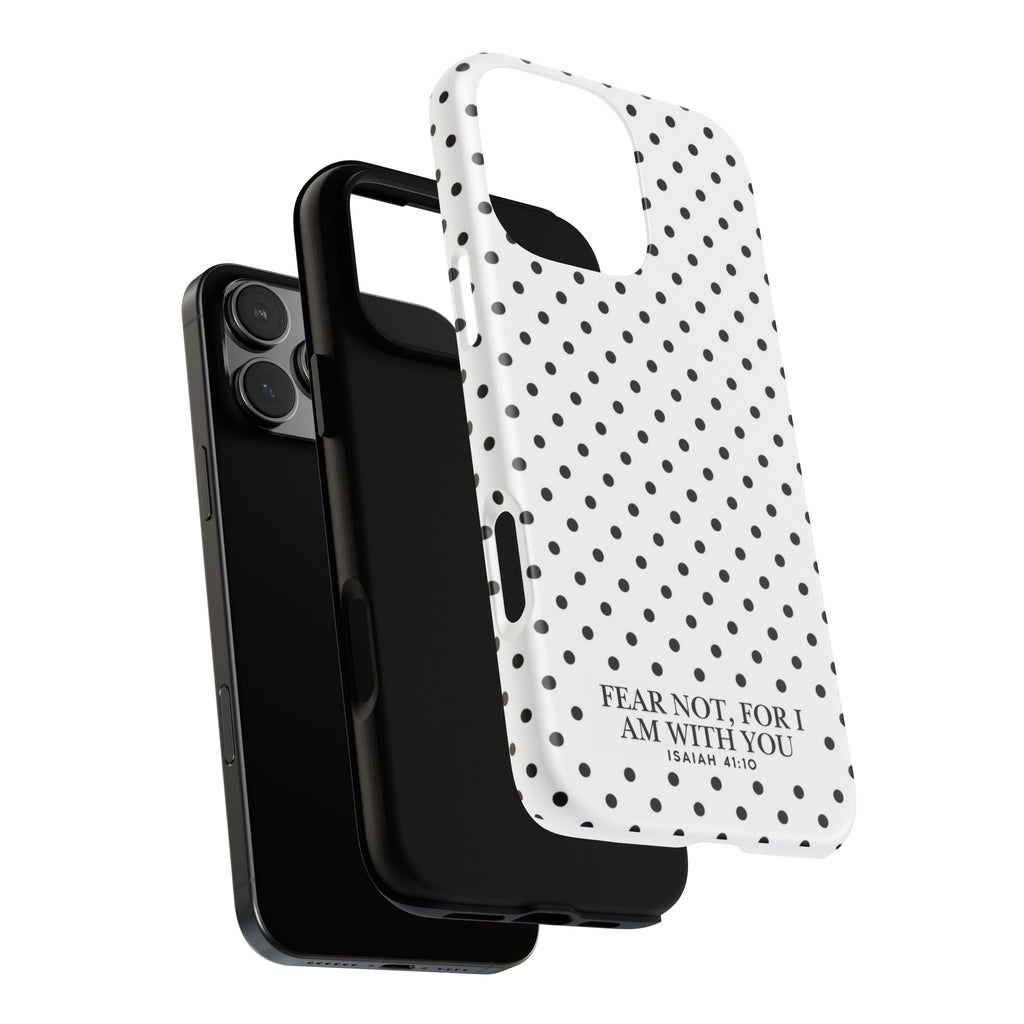 Fear Not, For I Am With You Polka Dot Case (Isaiah 41:10)