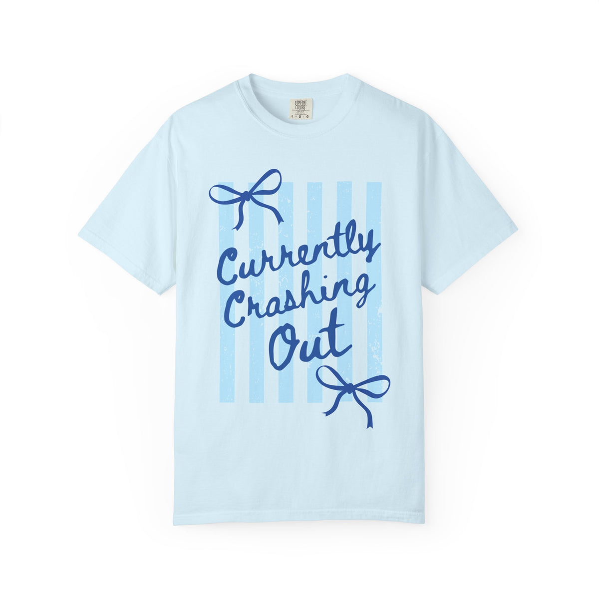 Currently Crashing Out Graphic T-Shirt — Casual Blue Striped Tee with Bow Accents
