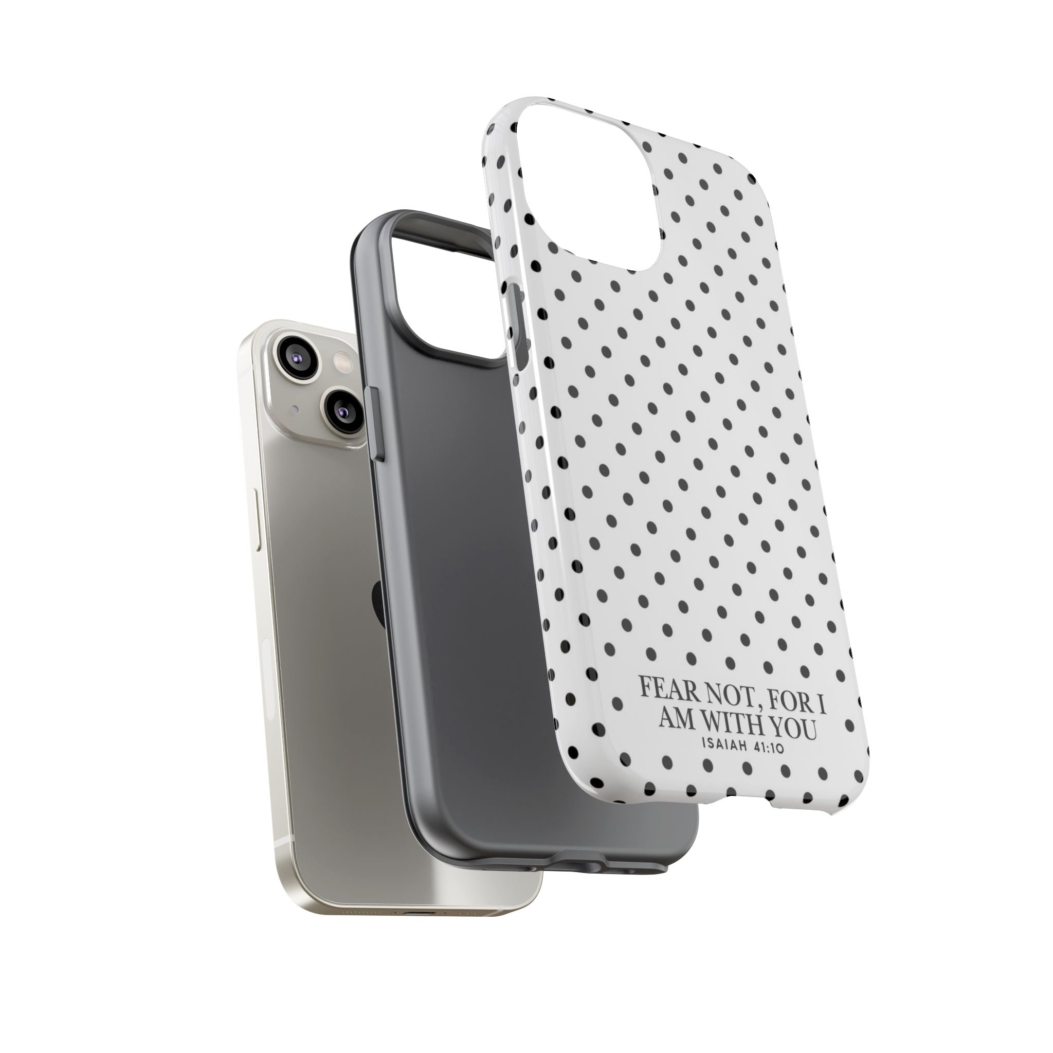 Fear Not, For I Am With You Polka Dot Case (Isaiah 41:10)