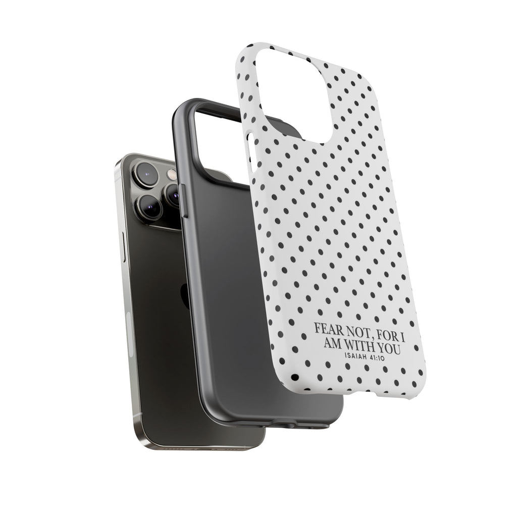 Fear Not, For I Am With You Polka Dot Case (Isaiah 41:10)