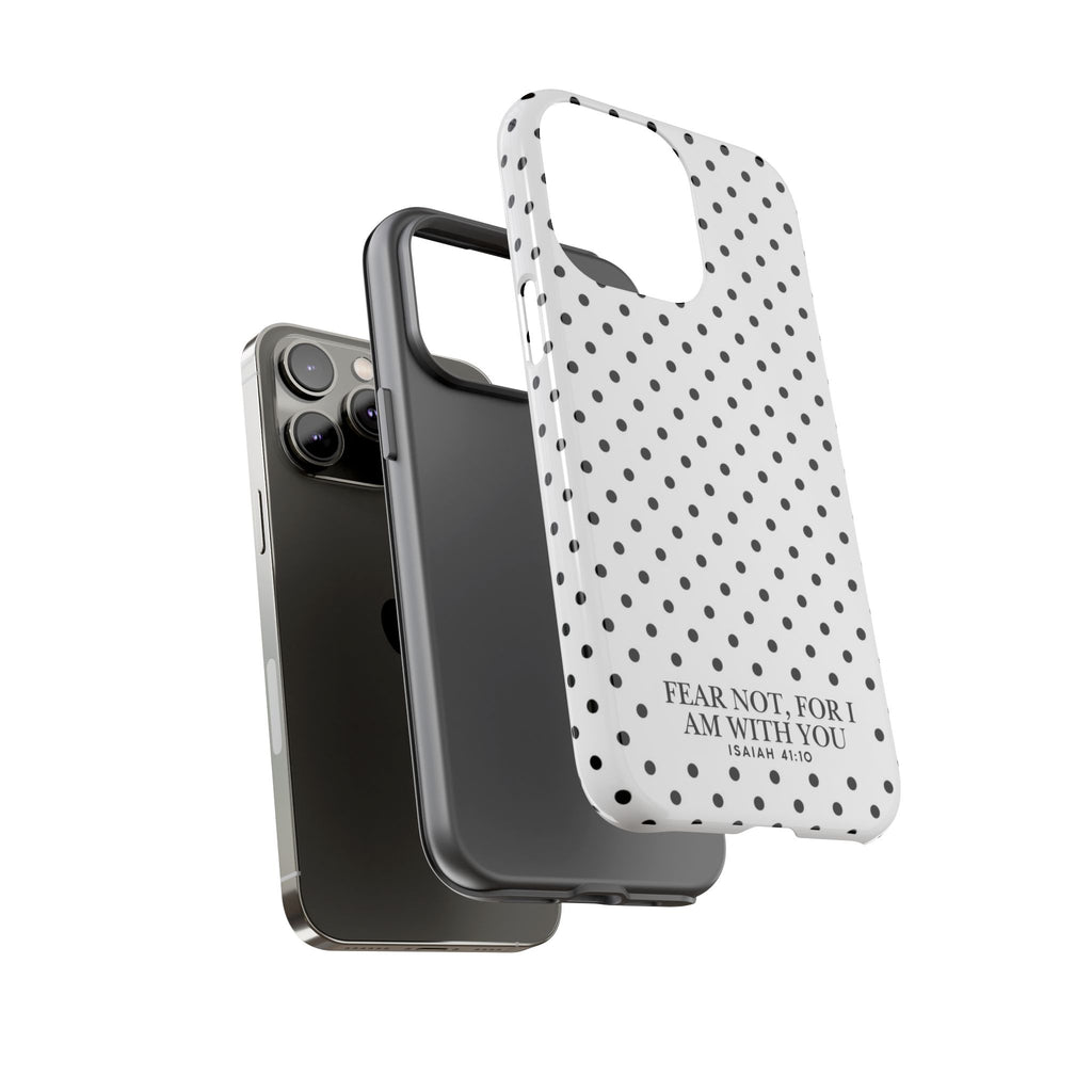 Fear Not, For I Am With You Polka Dot Case (Isaiah 41:10)