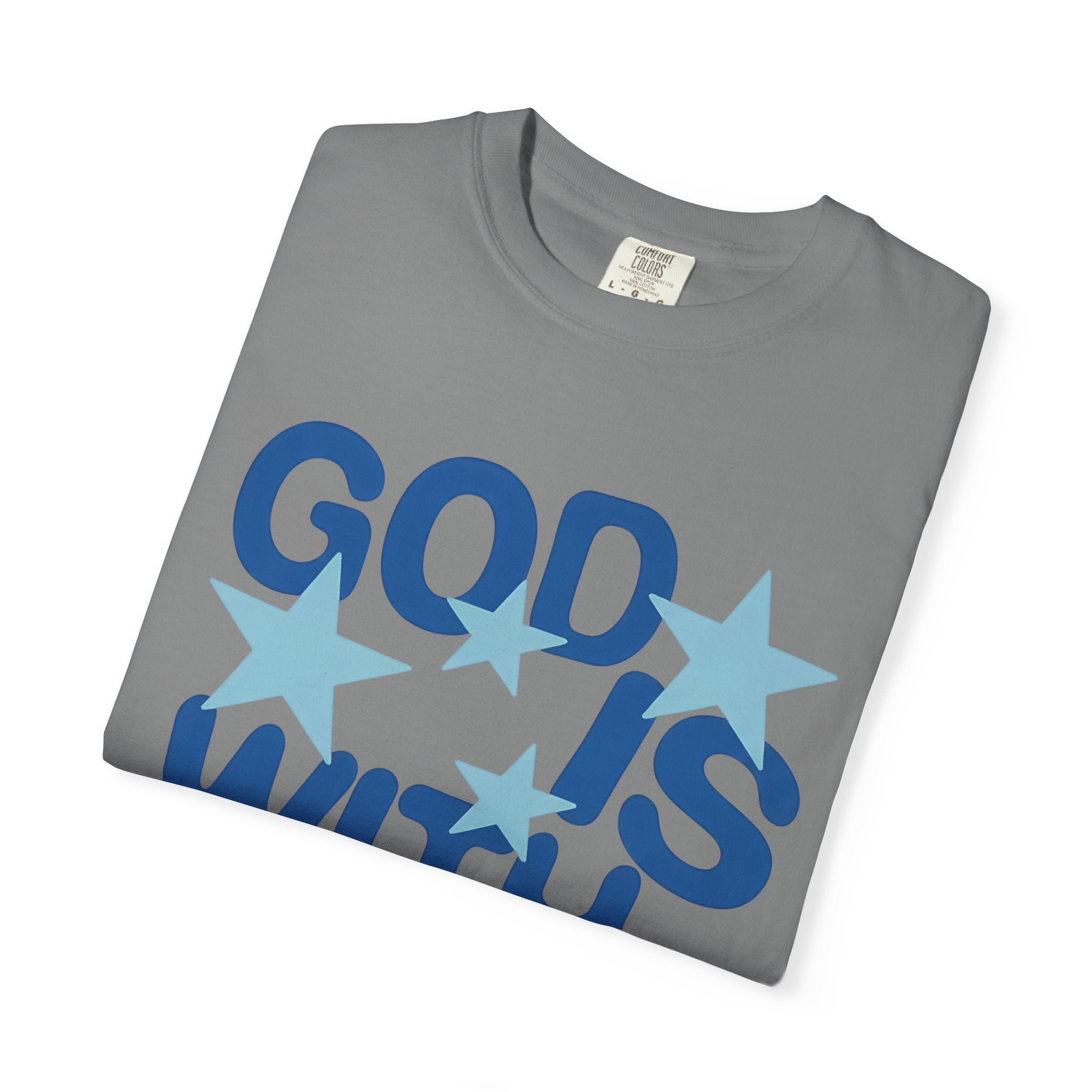 God Is With You Tee