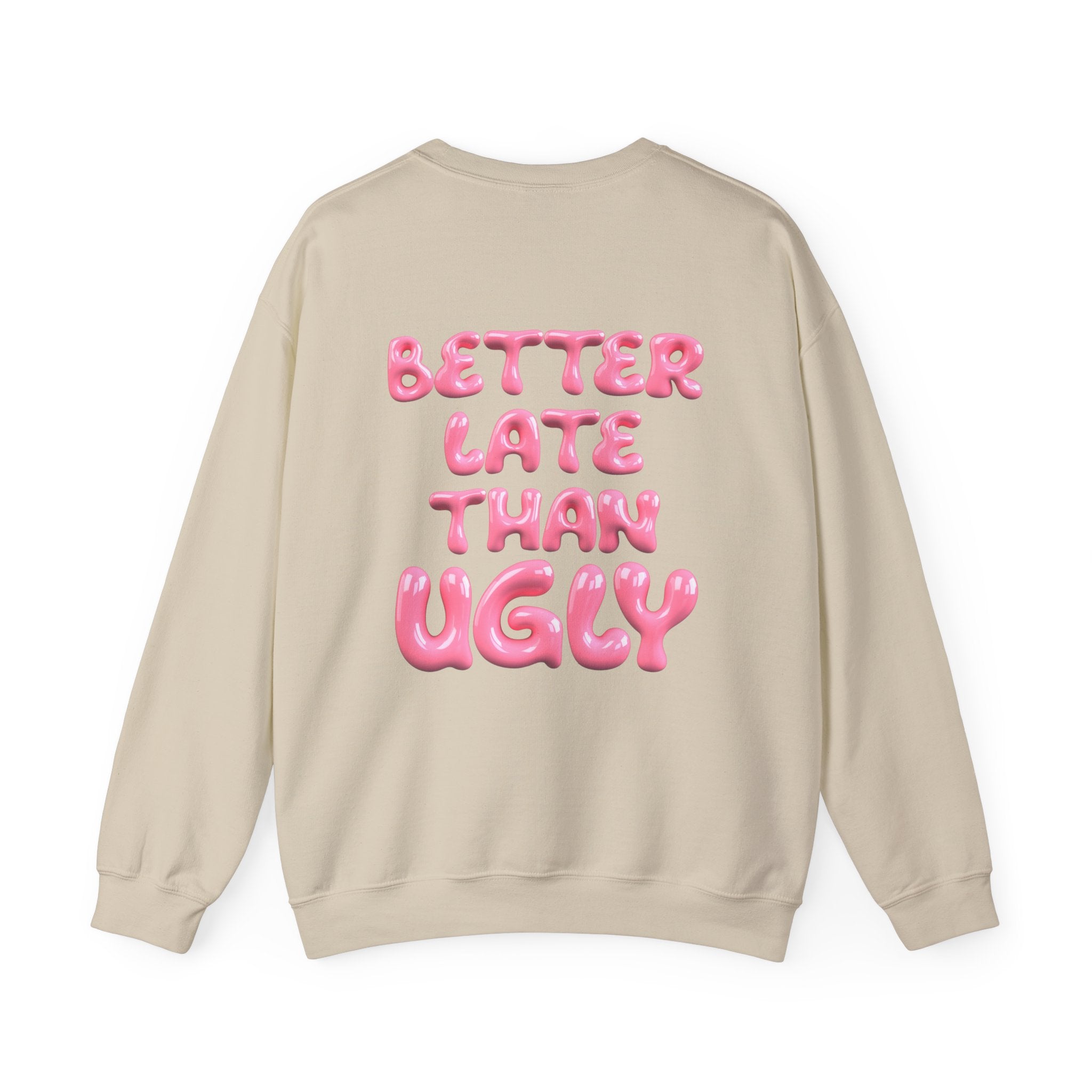 The Fashionably Late Sweatshirt