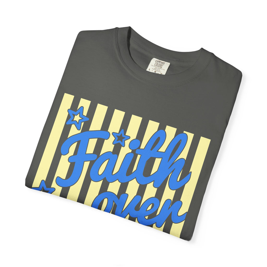 Faith Over Fear CC Tee