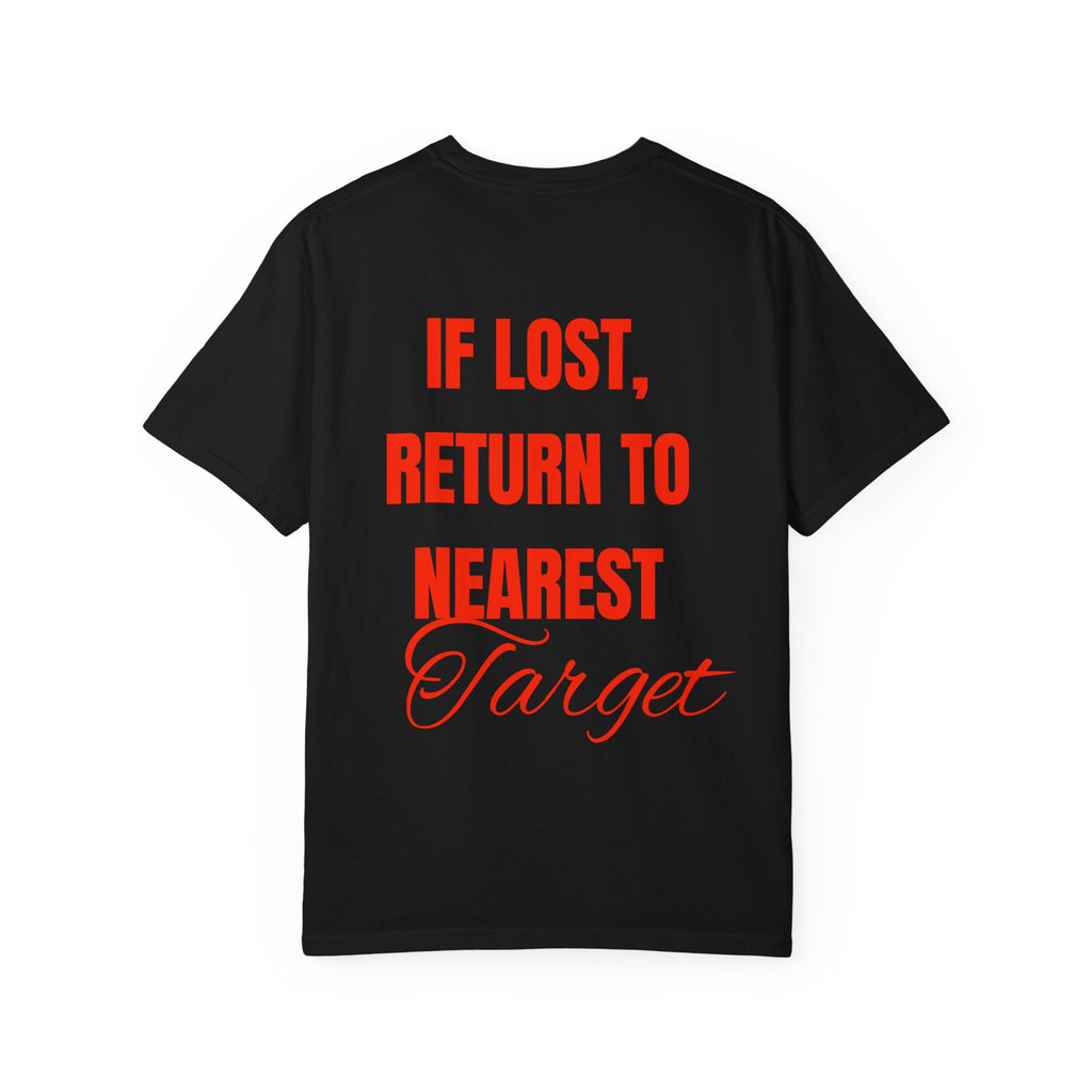 If Lost Return to Nearest Target T-shirt | Novelty Retail Logo Tee