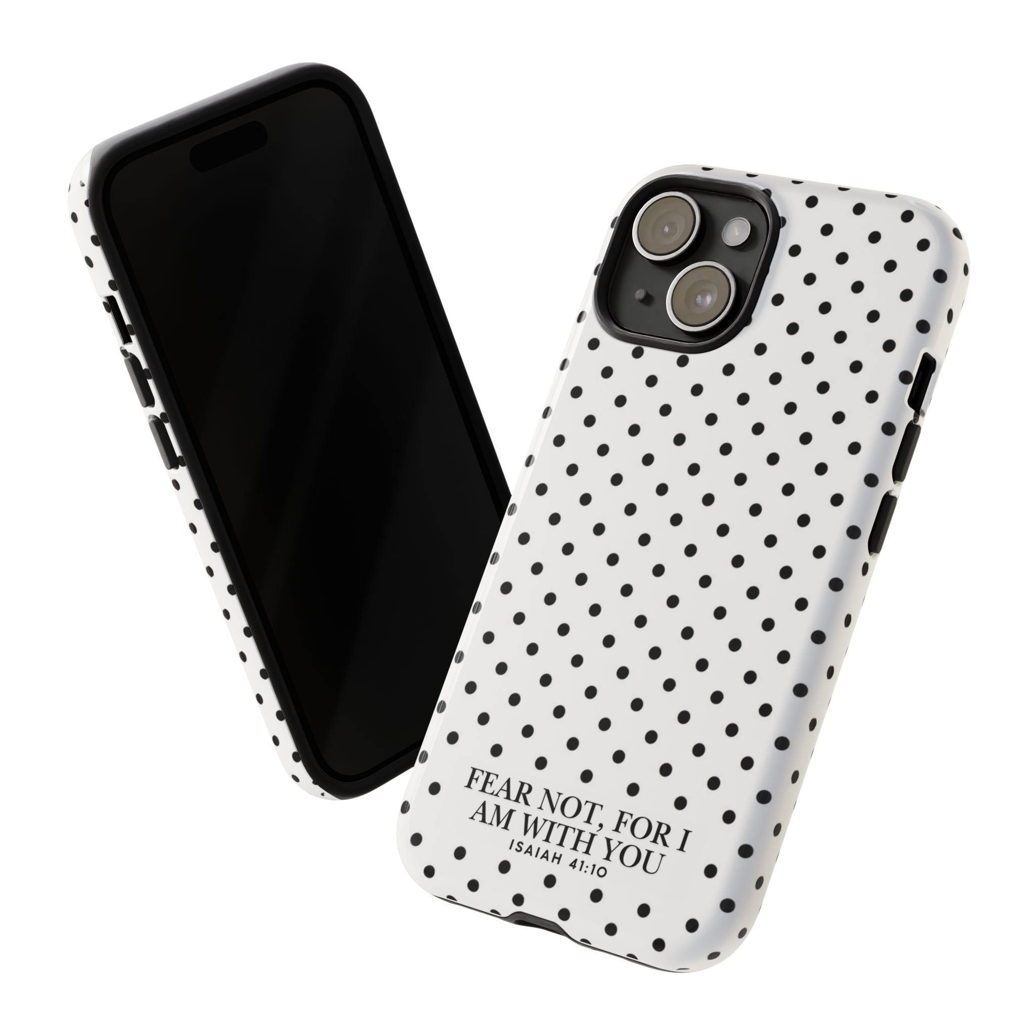Fear Not, For I Am With You Polka Dot Case (Isaiah 41:10)