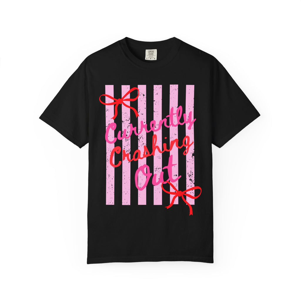 Currently Crashing Out Tee