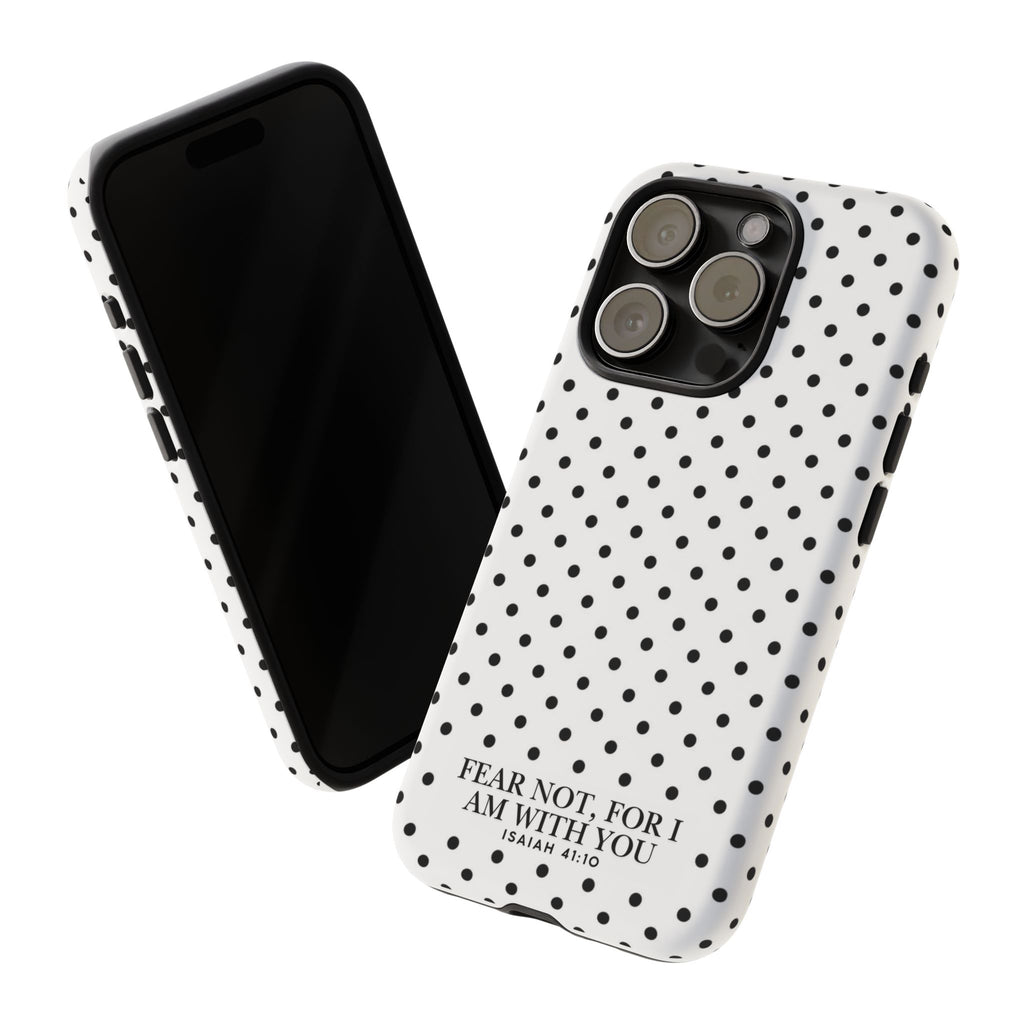 Fear Not, For I Am With You Polka Dot Case (Isaiah 41:10)