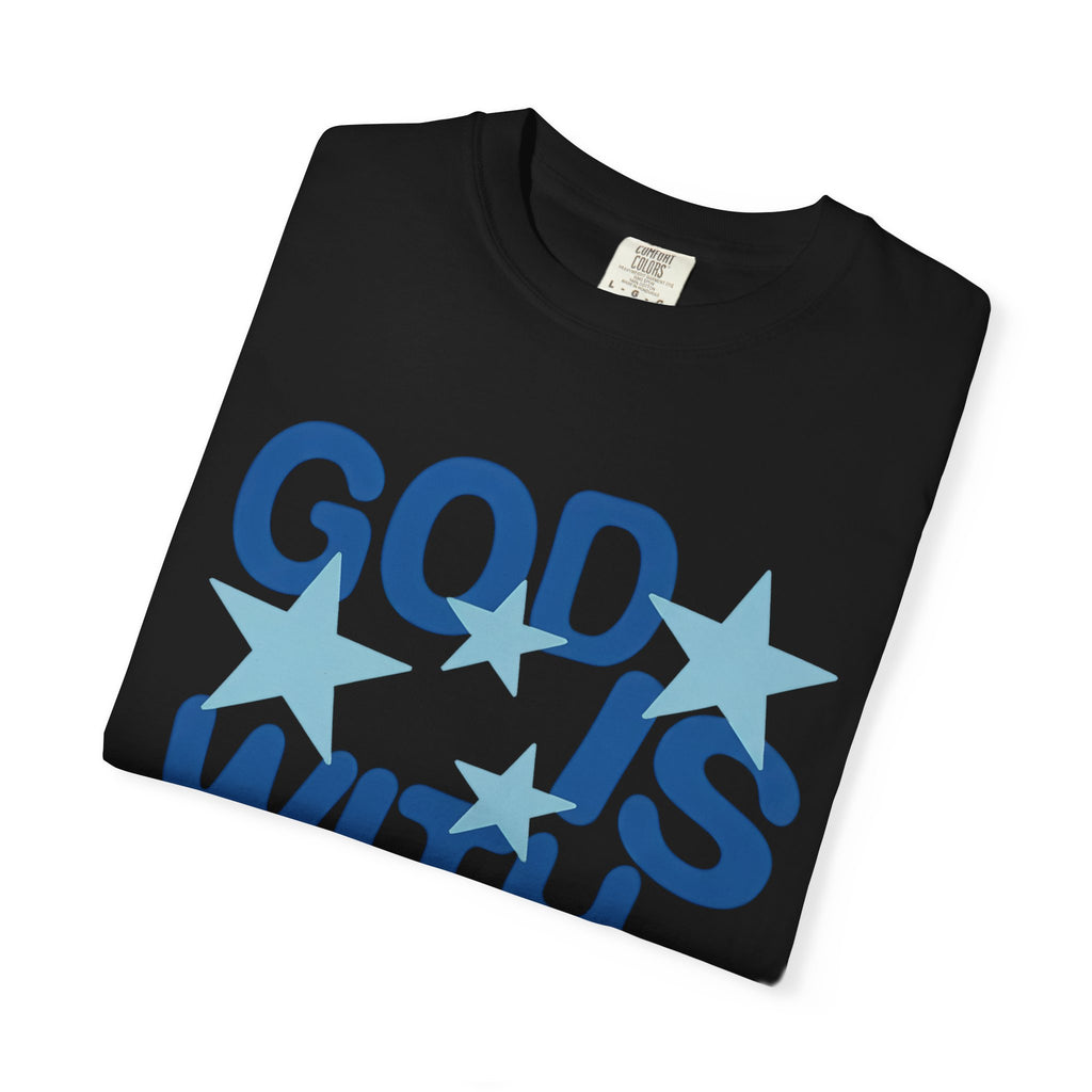 God Is With You Tee