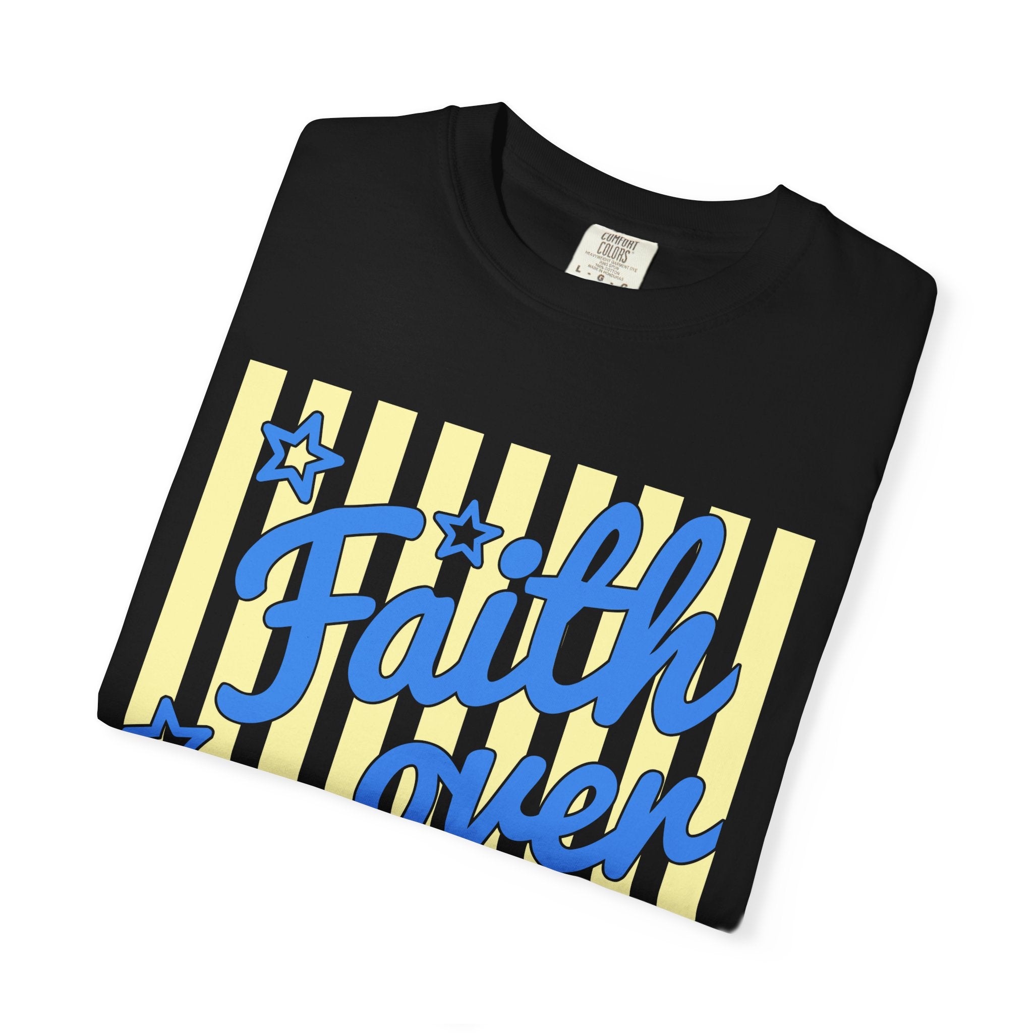 Faith Over Fear CC Tee