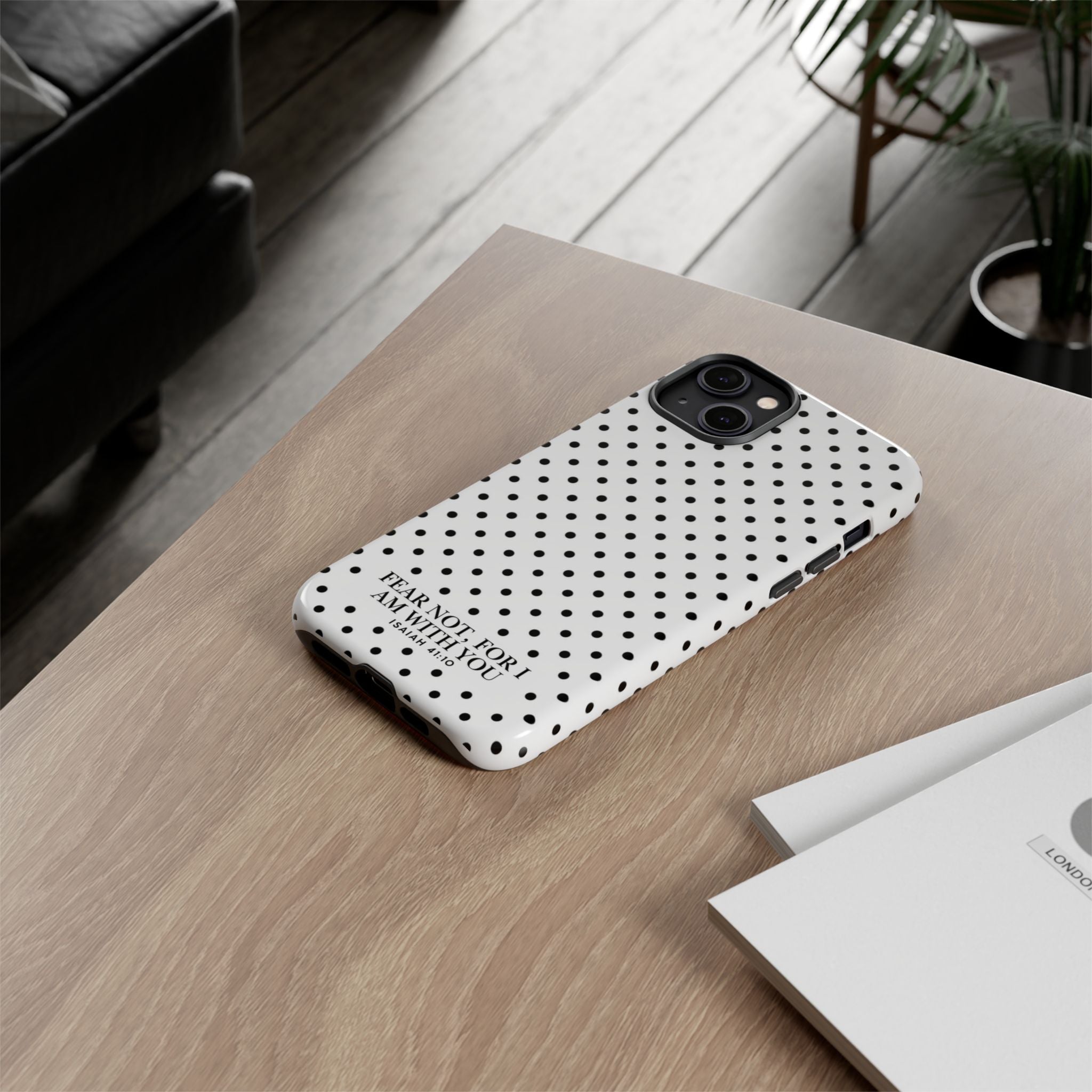Fear Not, For I Am With You Polka Dot Case (Isaiah 41:10)